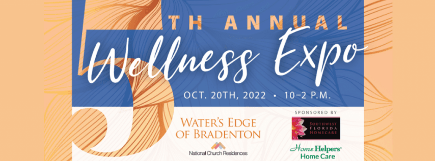 5th Annual Wellness Expo at Water's Edge of Bradenton