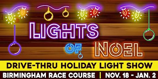 Lights of Noel | Drive-Thru Holiday Light Show