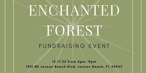 Enchanted Forest Fundraiser