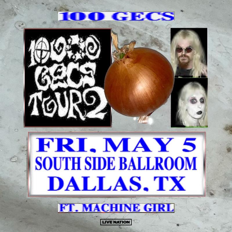 10,000 gecs tour 2 with Machine Girl