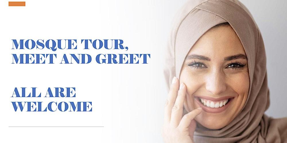 Mosque Tour Meet and Greet