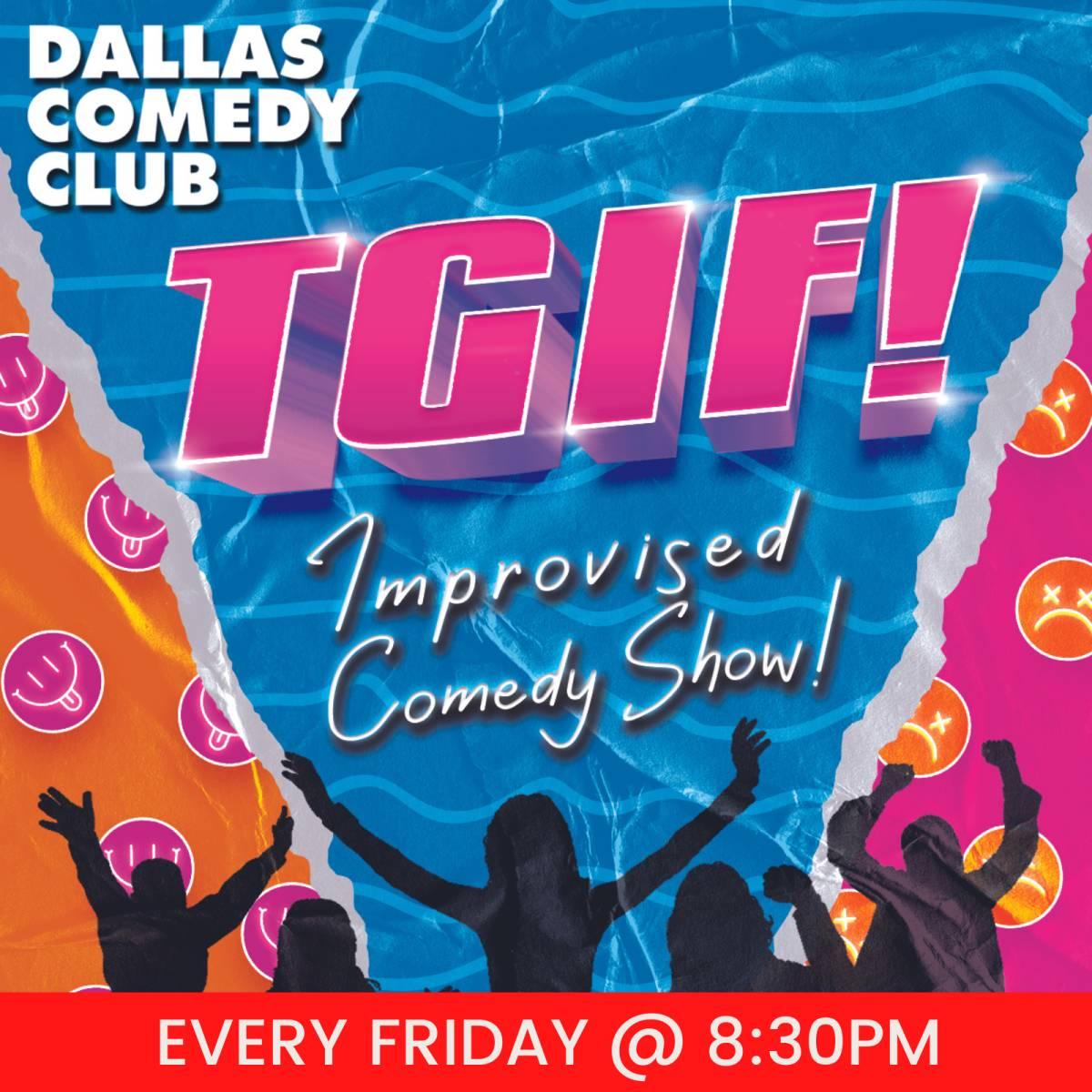 TGIF: Friday Night Improv!
