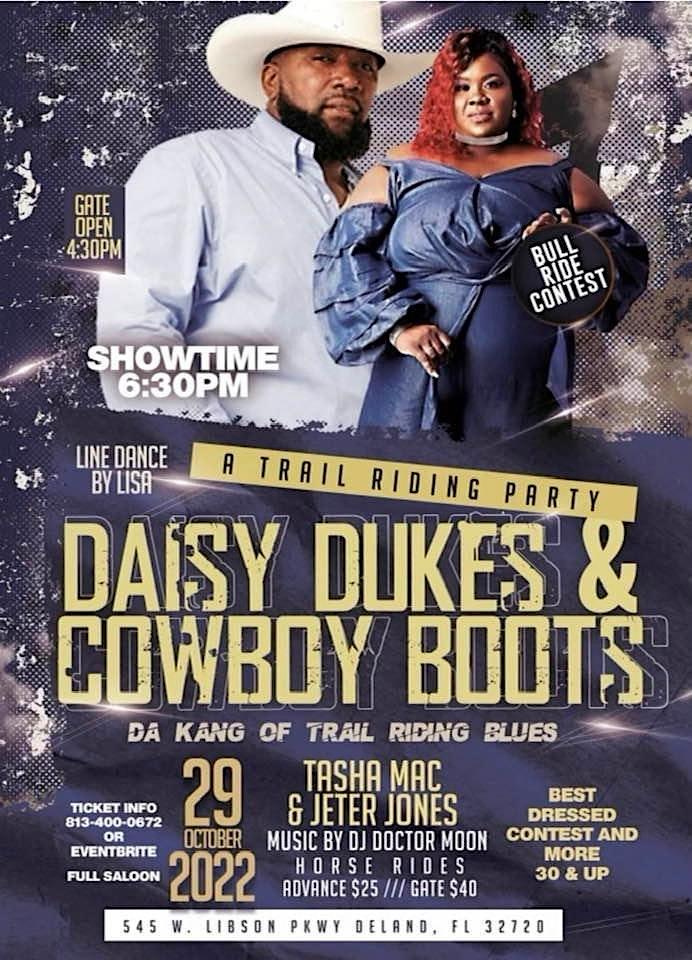 Daisy Dukes & Cowboy Boots
Sat Oct 29, 4:30 PM - Sat Oct 29, 11:00 PM
in 9 days