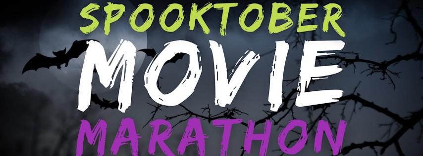 Spooktober Movie Marathon