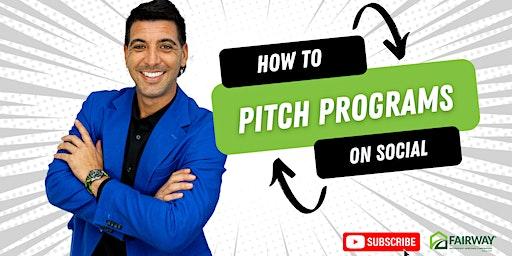 How to Pitch Programs on Social