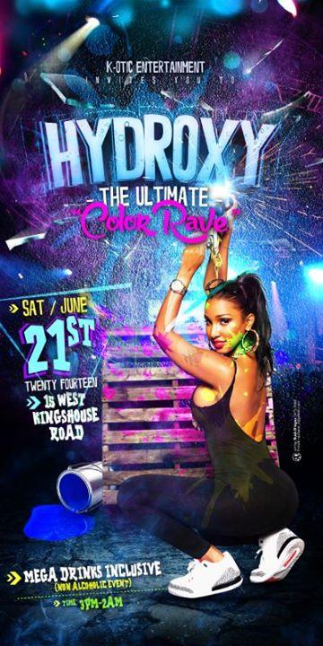 HYDROXY ~ "The Ultimate Colour Rave"