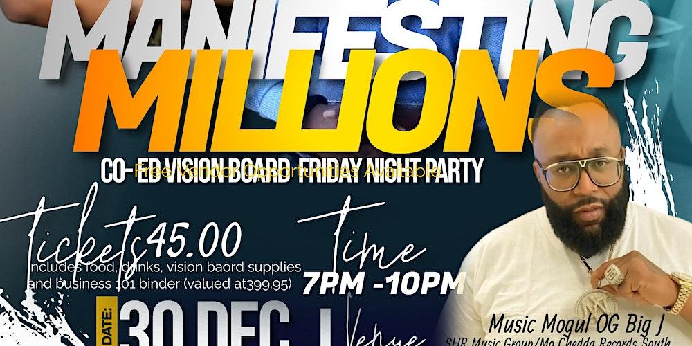 Manifesting Millions Co-Ed Vision Board Friday Night Party