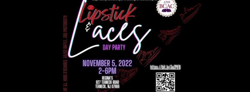 Lipstick & laces day party