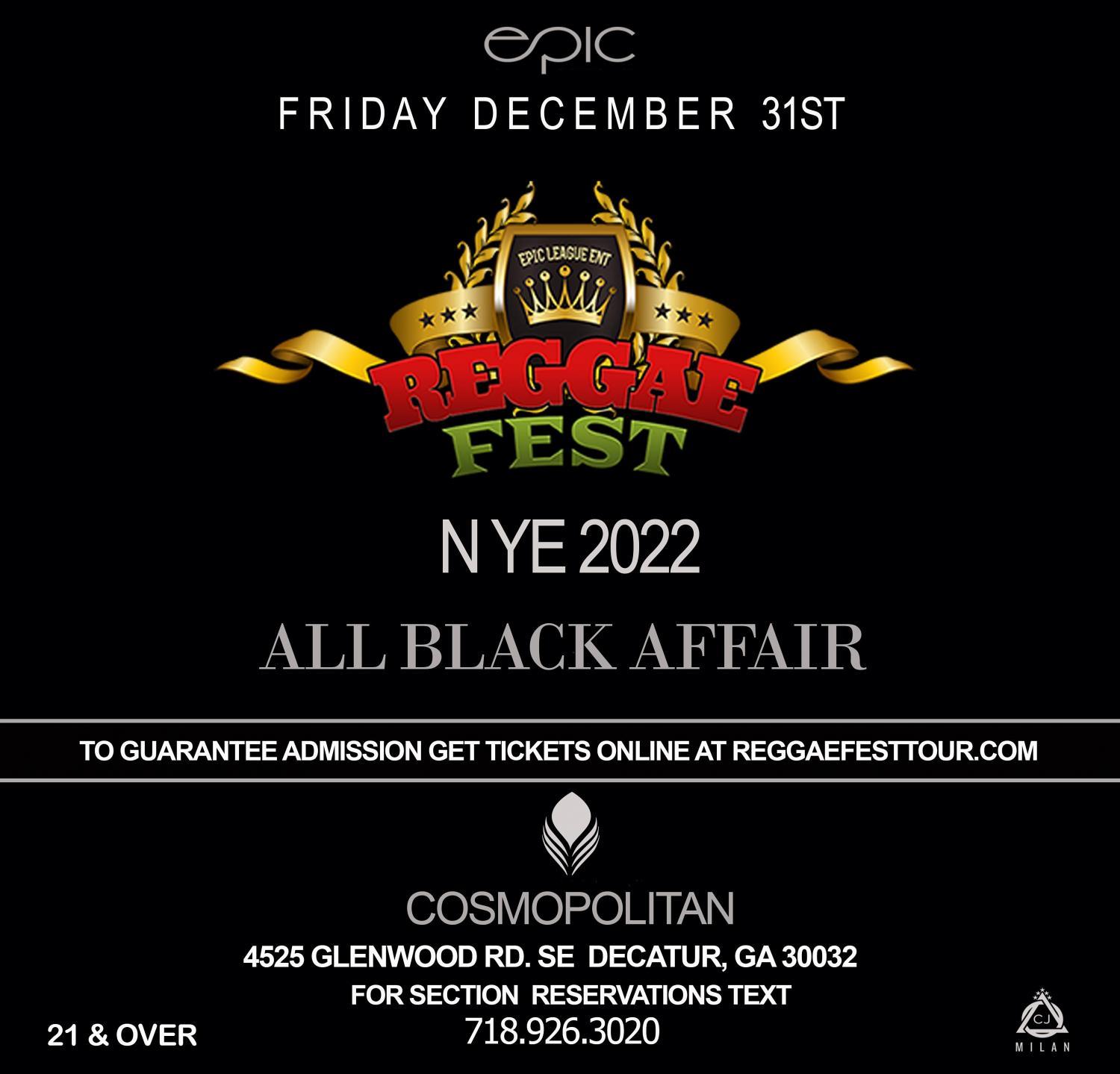 Reggae Fest ATL New Year’s Eve All Black Affair at Cosmopolitan