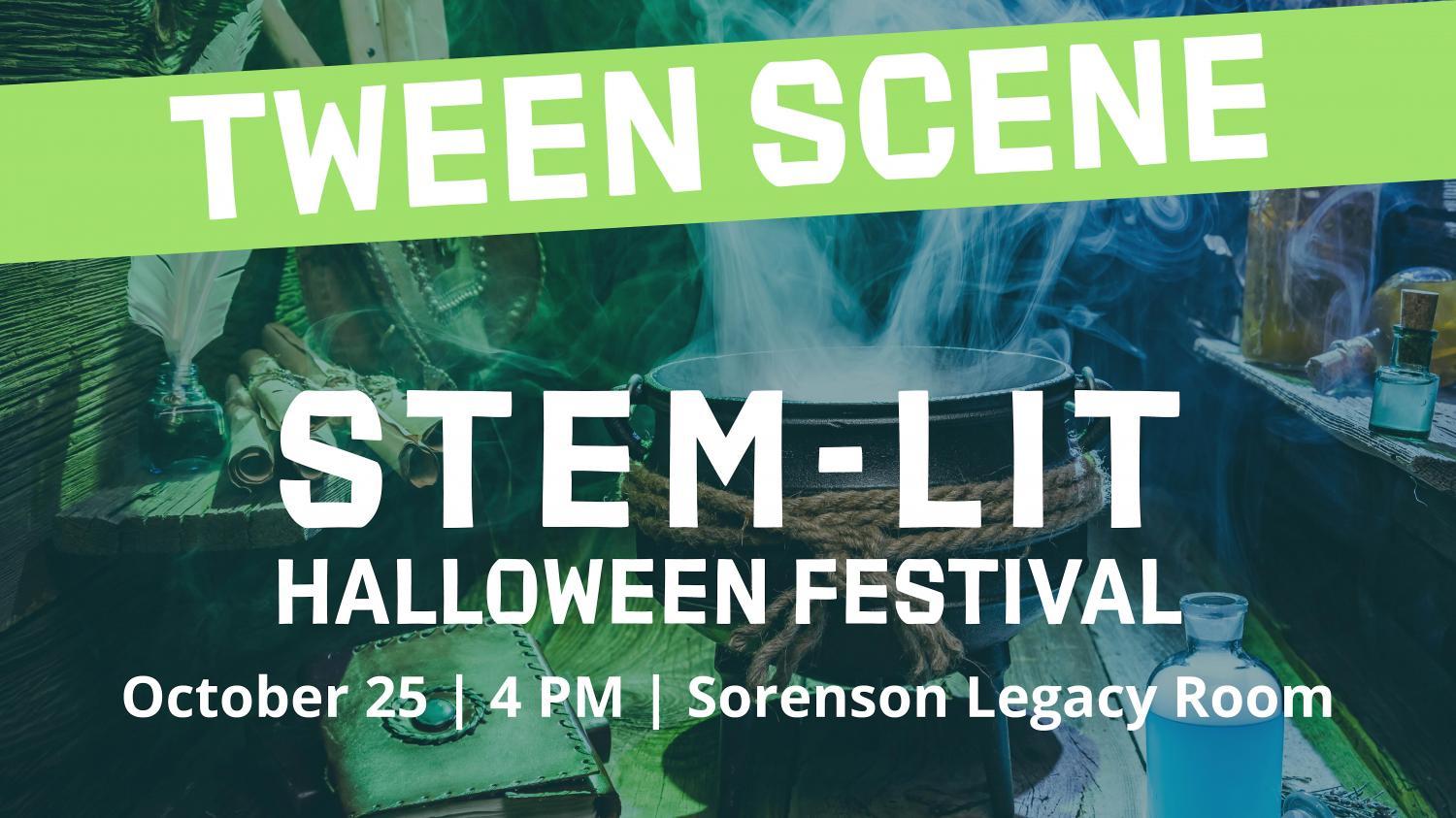 Tween Scene: STEM-Lit Halloween Festival
Tue Oct 25, 4:00 PM - Tue Oct 25, 5:00 PM
in 5 days