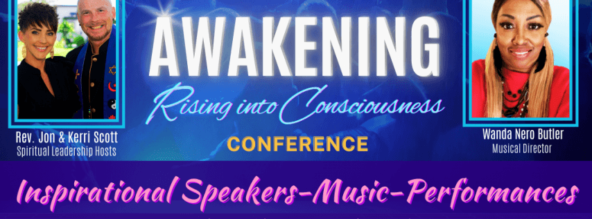 Awakening: Rising Into Consciousness Conference