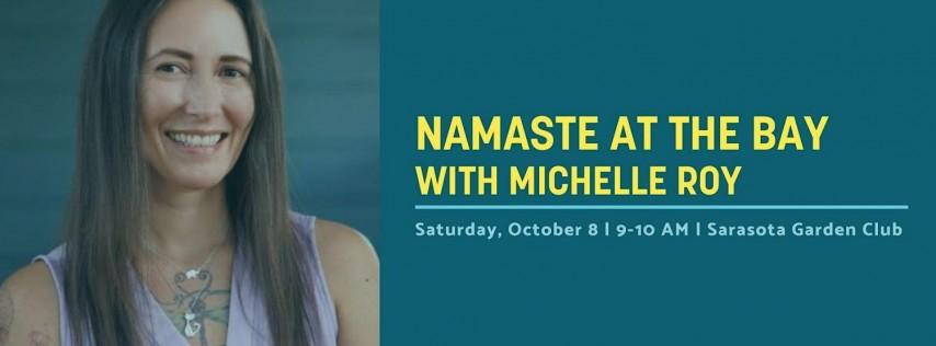 Namaste at The Bay with Michelle Roy