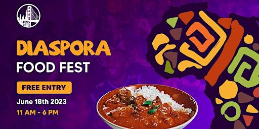 The Diaspora Food Festival