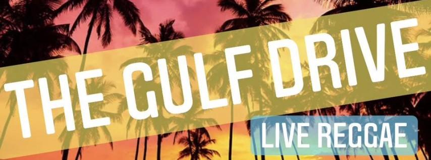 The Gulf Drive - Live Reggae Rock