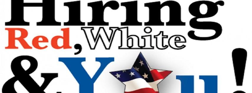 Hiring Red, White & You! 2022 Job Fair