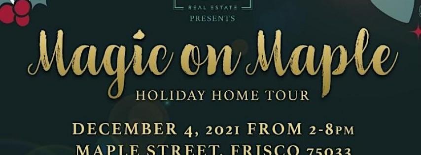 Magic on Maple Holiday Home Tour