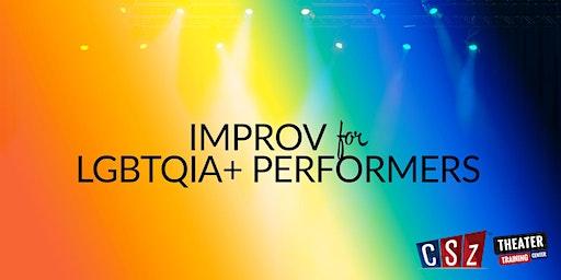 Improv for LGBTQIA+ Performers