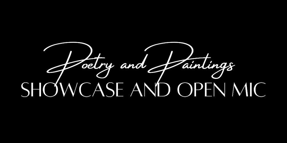 Poetry & Paintings Open Mic & Showcase Paterson