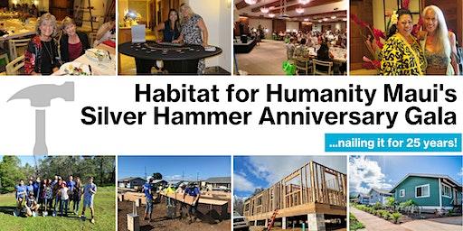 Habitat for Humanity Maui's Silver Hammer Anniversary Gala