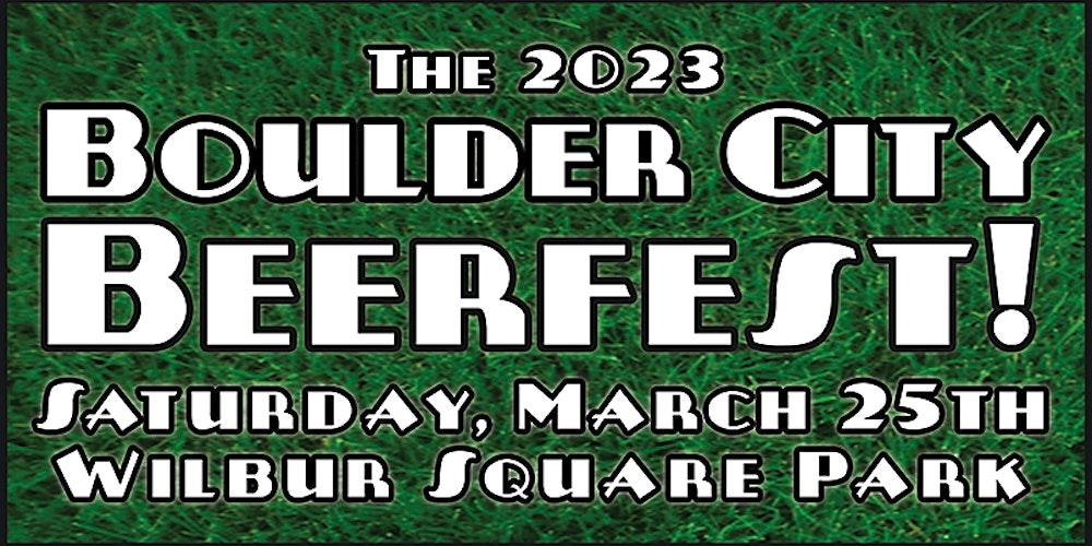 The 2023 Boulder City Beerfest!