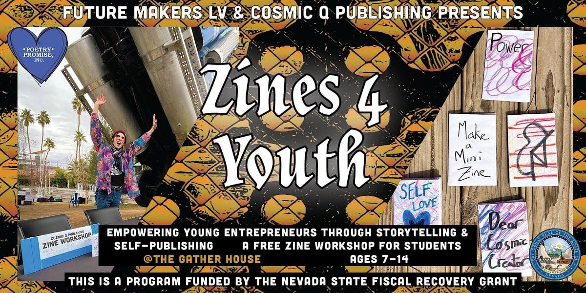 A Youth Zine Workshop Series by Elizabeth Allen Berry &amp; Future Makers