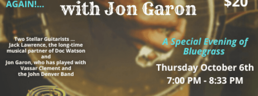 Jack Lawrence & Jon Garon - A Special Night of Bluegrass