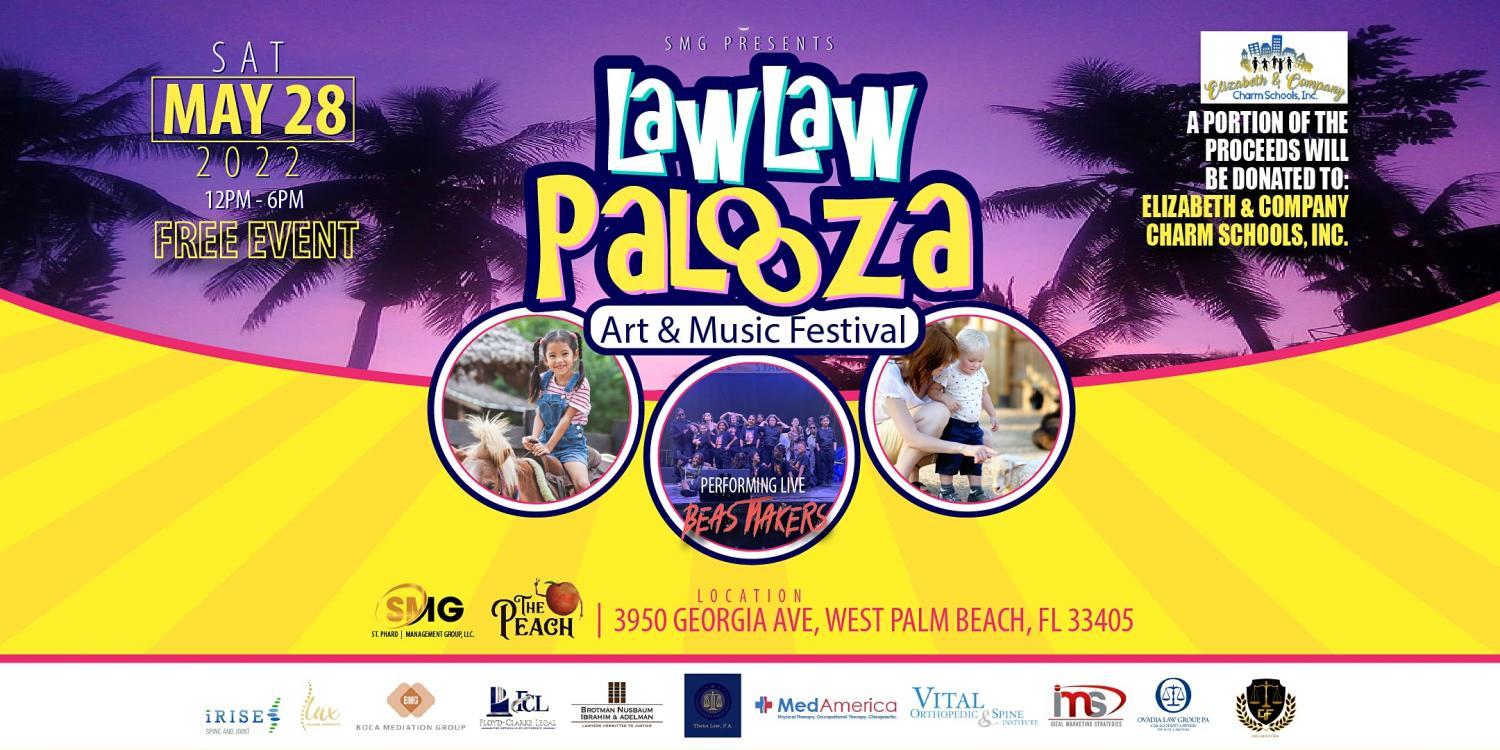Law Law Palooza Art & Music Festival
