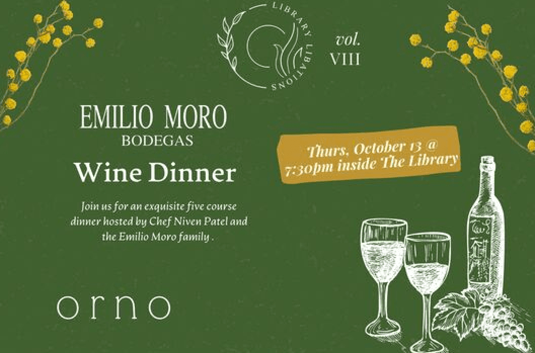Library Libations Vol. IX - Emilio Moro Bodegas Wine Dinner