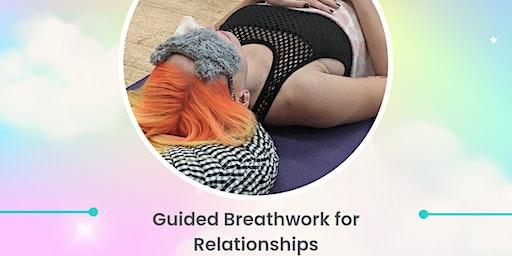 Relationships - Group Breathwork Session