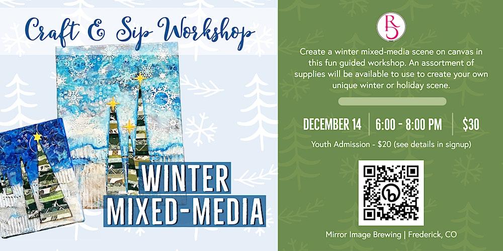 Craft & Sip Workshop - Winter Mixed-Media at Mirror Image Brewing