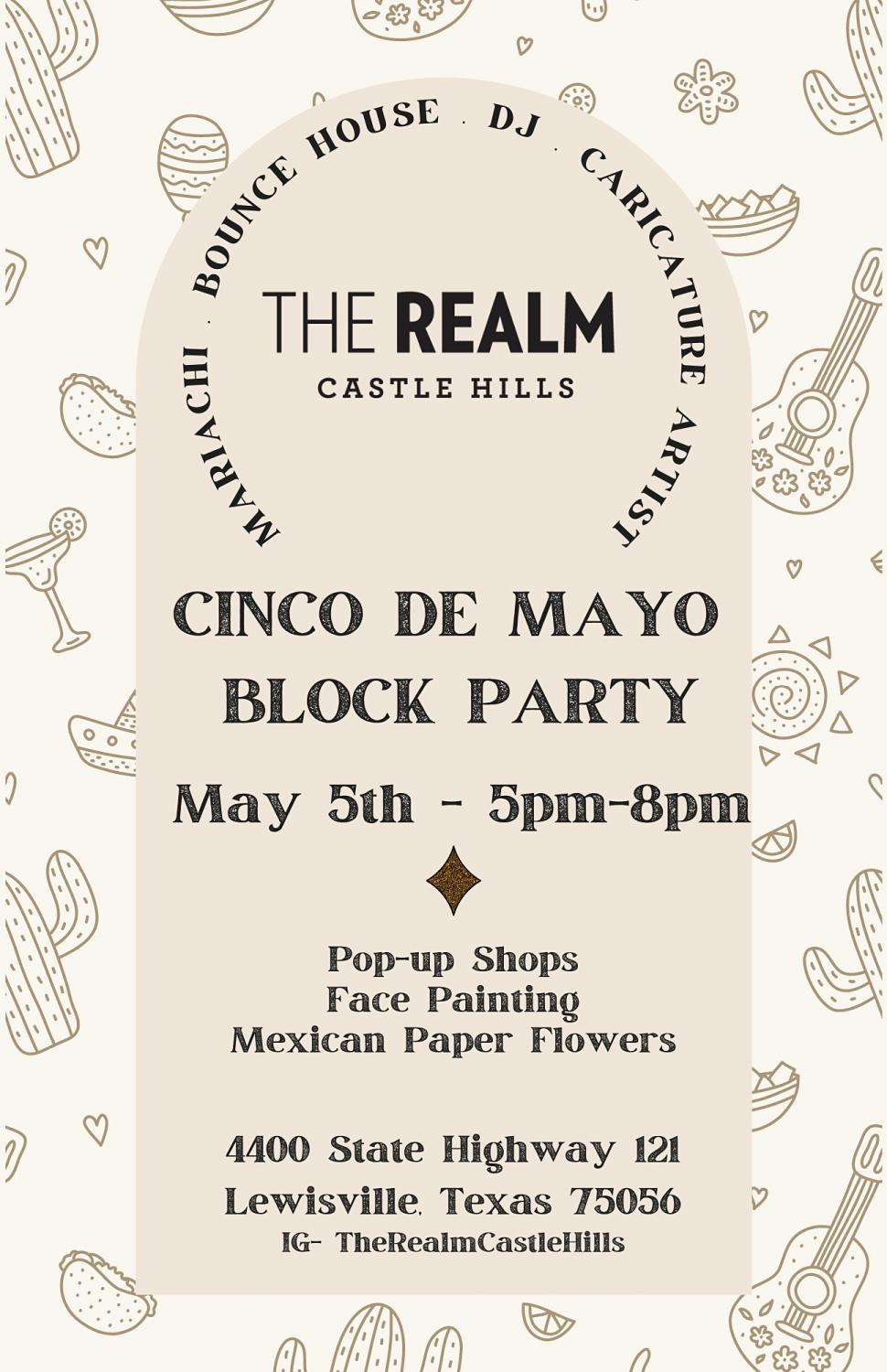 Cinco de Mayo Block Party at The Realm Castle Hills
