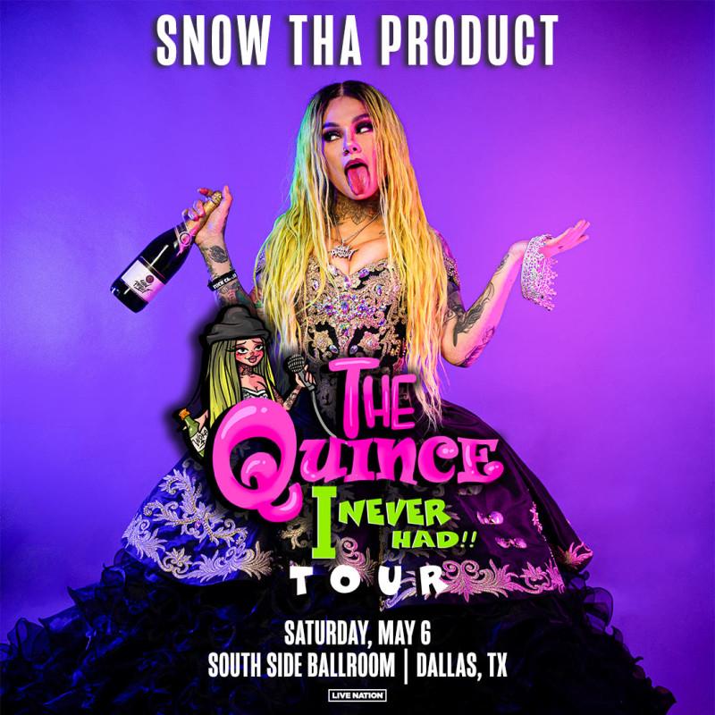 Snow Tha Product - The Quince I Never Had Tour