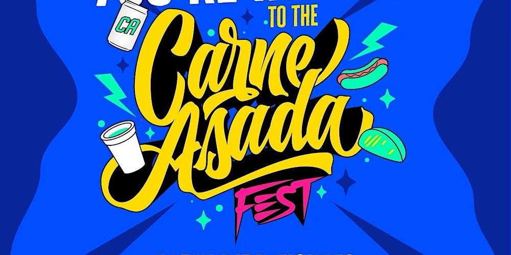 Carne Asada Fest 2023