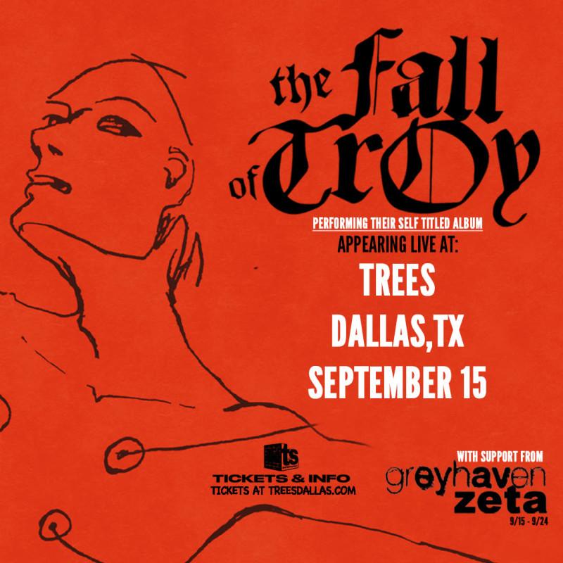 The Fall Of Troy, Greyhaven, Zeta