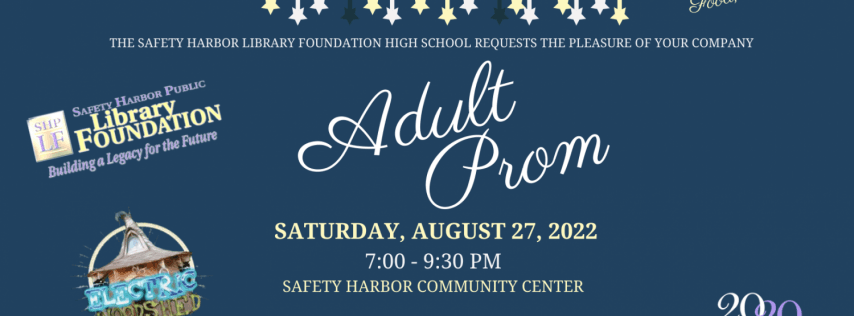 Safety Harbor Library Foundation - Adult Prom