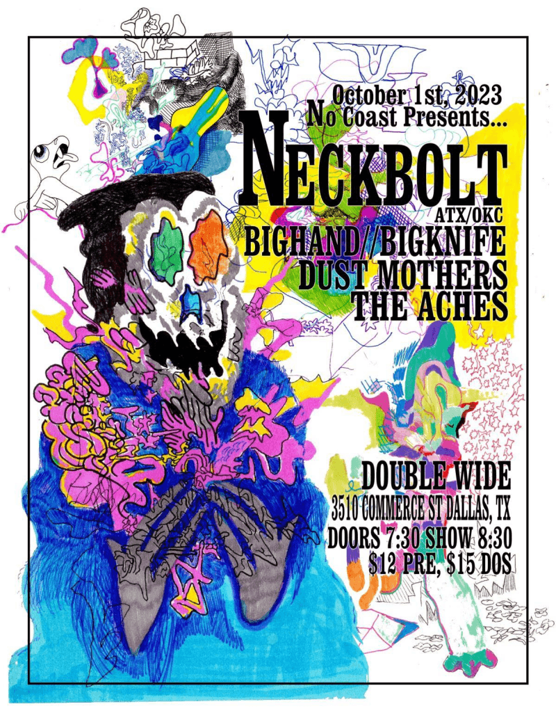 Neckbolt / Big Hand / / Big Knife / Dust Mothers / The Aches