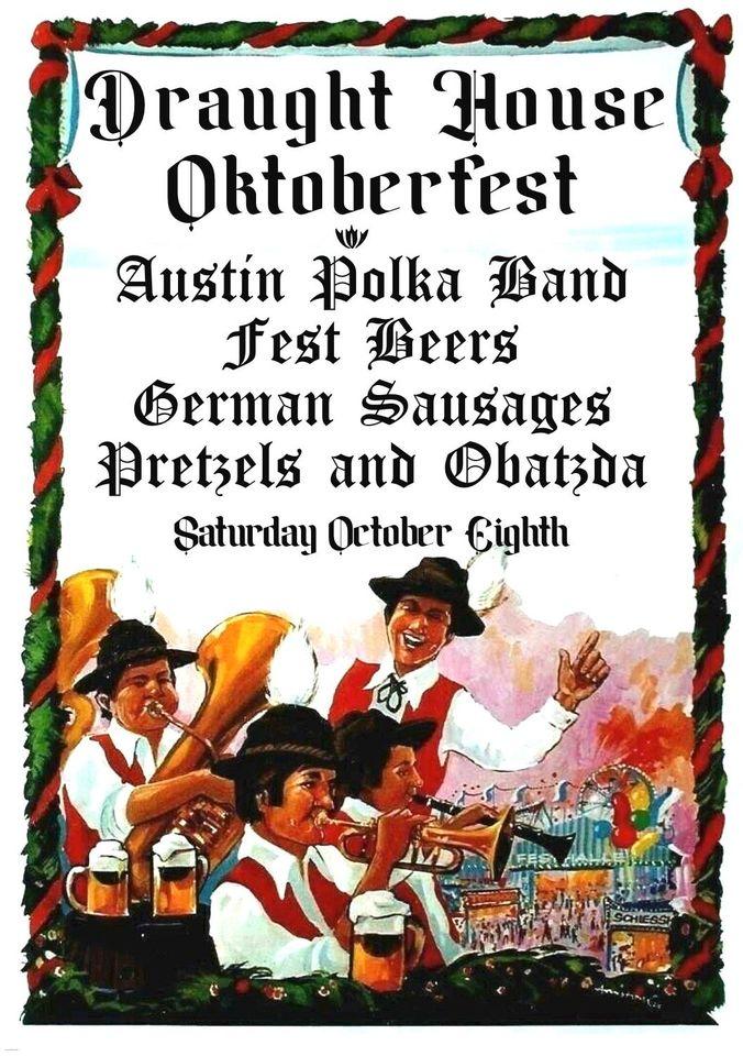 Oktoberfest at Draught House Pub & Brewery
Sat Oct 8, 2:00 PM - Sat Oct 8, 6:00 PM