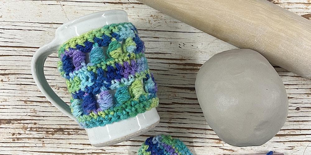 Ceramics and Crochet 101: Combo Workshop - Holiday Edition