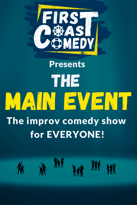 The Main Event: Improv Comedy for Everyone!