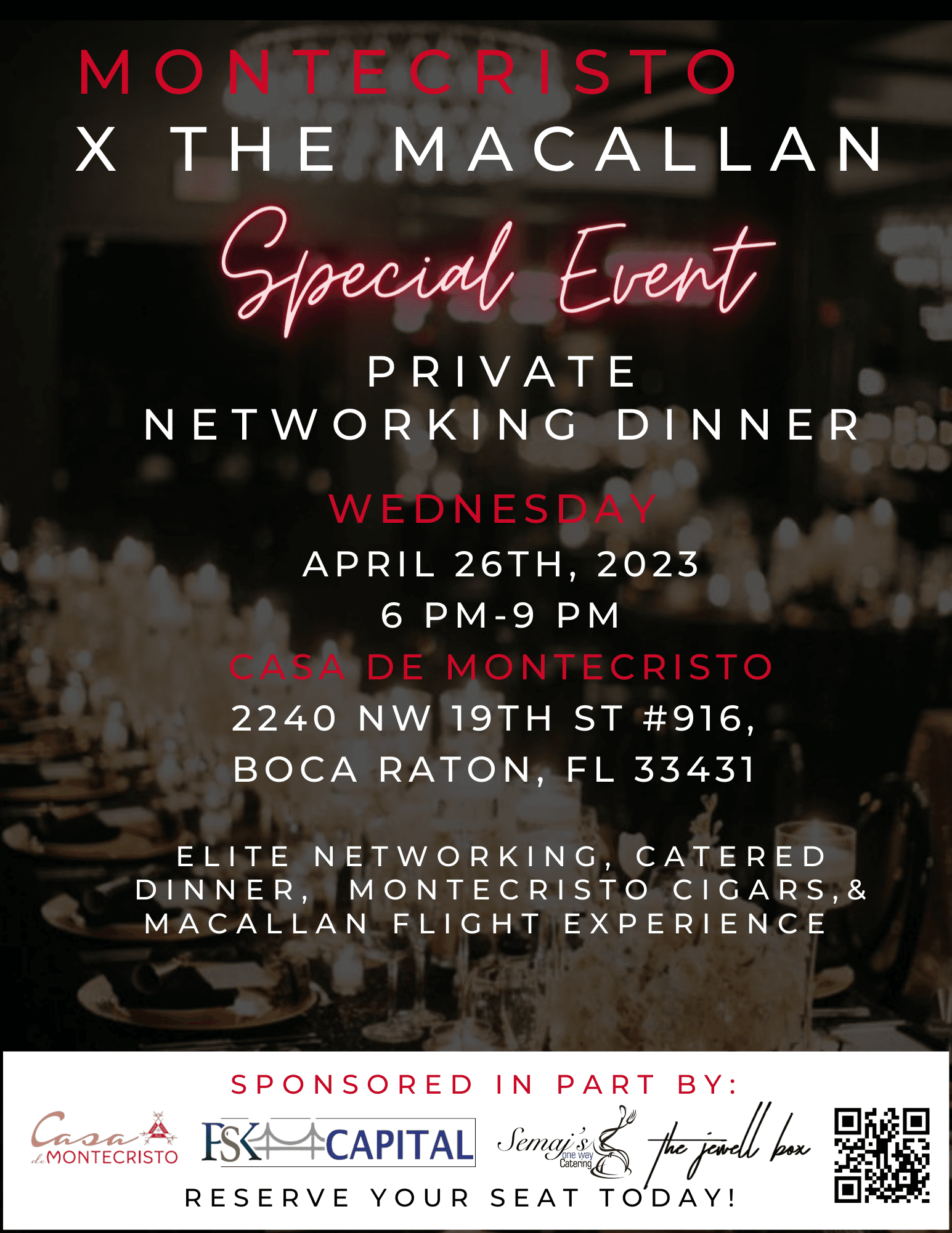 Montecristo X The Macallan Networking Dinner