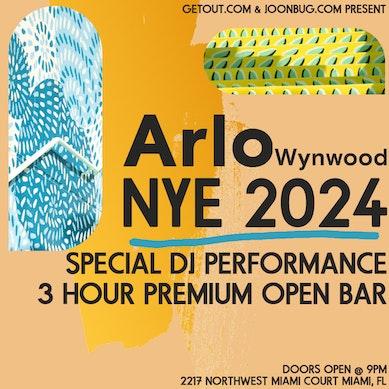 Join Arlo Wynwood with GetOut.com for NYE 2024
